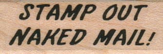 Stamp Out Naked Mail 3/4 x 1 3/4-0