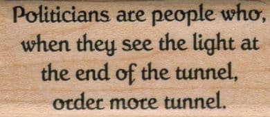Politicians Are People Who 1 x 2 1/4-0