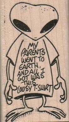 My Parents Visited Earth 1 3/4 x 3-0