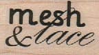 Mesh & Lace 1 x 1 1/2-0