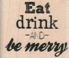 Eat Drink and Be Merry 1 1/2 x 1 1/4-0