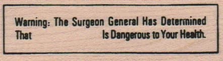 Warning: The Surgeon General 1 X 3