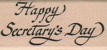 Happy Secretary's Day 1 1/4 X 2 1/2
