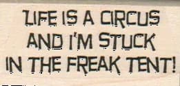 Life Is A Circus 1 X 1 3/4