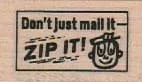 Don't Just Mail It 1 X 1 1/2