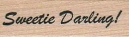Sweetie Darling 3/4 X 1 3/4