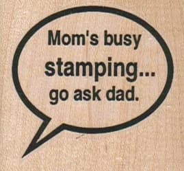 Mom's Busy Stamping 2 X 1 3/4