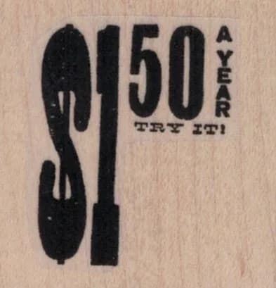 $1.50 A Year Try It ! 1 1/2 x 1 1/2