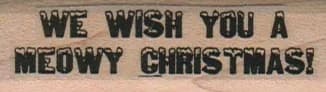 We Wish You A Meowy Christmas 3/4 X 2 1/4