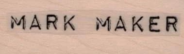Mark Maker 3/4 X 2
