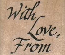 With Love From (script) 1 1/2 X 1 1/4