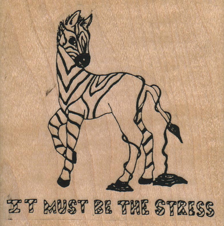 It Must Be The Stress 2 3/4 x 2 3/4