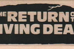 The Return Of The Living Dead 1 1/2 x 3 3/4-0