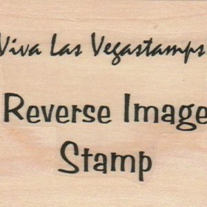 Reverse Image Stamp 3 x 3 1/2-0