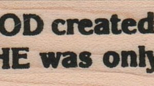 When GOD Created Man 3/4 x 2 3/4-0