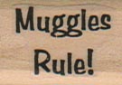 Muggles Rule 3/4 x 1