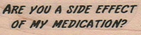 Are You A Side Effect 3/4 x 2