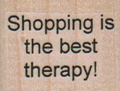 Shopping Is The Best Therapy 1 1/4 x 1