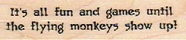 It’s All Fun/Flying Monkeys 3/4 x 2 3/4