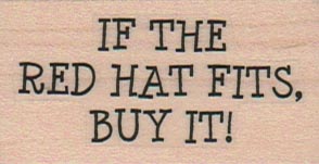 If The Red Hat Fits 1 1/4 x 2