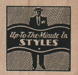 Up-To-The-Minute In Styles 2 x 1 3/4