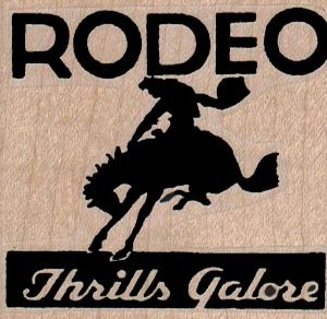Rodeo Thrills Galore 2 1/4 x 2-0