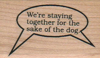 We’re Staying Together/Dog 1 1/2 x 2 1/4