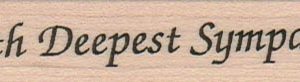 With Deepest Sympathy 3/4 x 3-0