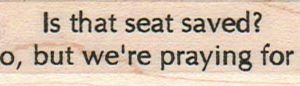 Is That Seat Saved? 3/4 x 2 1/2-0