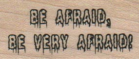 Be Afraid, Be Very Afraid 1 x 2