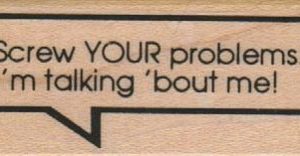 Screw YOUR Problems 1 x 2-0
