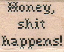 Honey, Shit Happens! 1 1/4 x 1 1/2-0