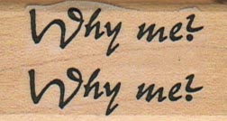 Why Me? 1 x 1 1/2-0