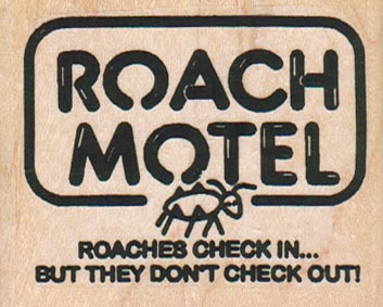 Roach Motel 2 1/2 x 2