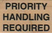 Priority Handling Required 1 x 1 1/4