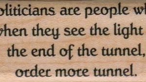 Politicians Are People Who 1 x 2 1/4-0