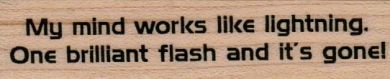 My Mind Works Like 3/4 x 2 3/4