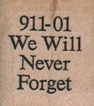 911-01 We Will Never Forget 1 x 1
