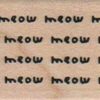 Meow Meow Meow Meow 1 x 2 1/4-0