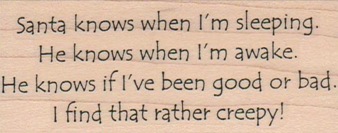 Santa Knows When I’m Sleeping 1 1/2 x 3 1/4