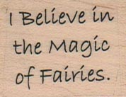 I Believe In The Magic 1 x 1 1/4