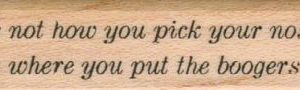 It's Not How You Pick Your 3/4 x 2 1/2-0