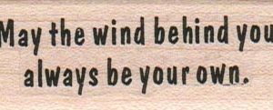 May The Wind Behind You 1 x 2 1/4-0