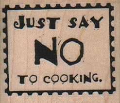 Just Say No To Cooking 1 3/4 x 1 1/2