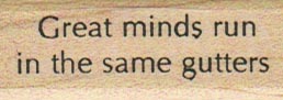 Great Minds Run In The Same 3/4 x 1 3/4