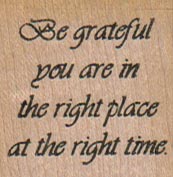 Be Grateful You Are In 1 1/4 x 1 1/4