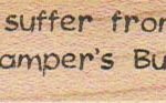 I Suffer From Stamper's Butt 3/4 x 1 3/4-0