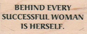 Behind Every Successful Woman 1 x 2