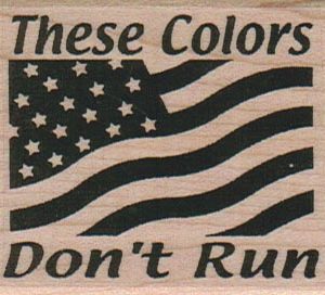 These Colors Don't Run/Lg 2 x 2 1/4-0