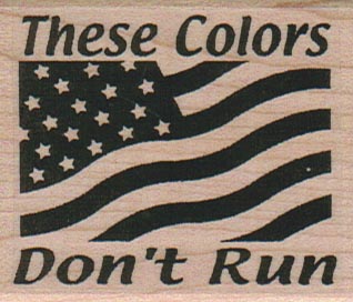 These Colors Don’t Run/Lg 2 x 2 1/4
